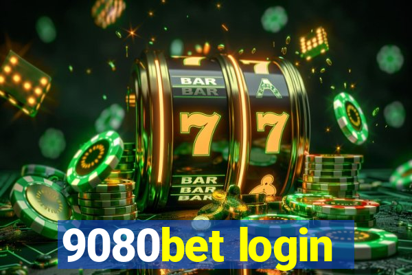9080bet login